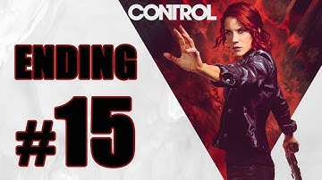 Control Gameplay Walkthrough Part 15 Ending - PS4 No Commentary