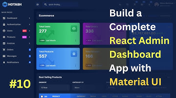 #10 Build a Complete React Admin Dashboard App | React, Material UI, Bootstrap 4, Light & Dark Mode