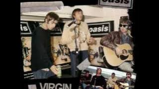 Oasis - Shakermaker acoustic - Virgin Megastore 1994