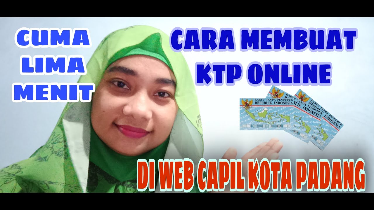 CARA MEMBUAT e-KTP SECARA ONLINE DI WEB CAPIL KOTA PADANG DENGAN