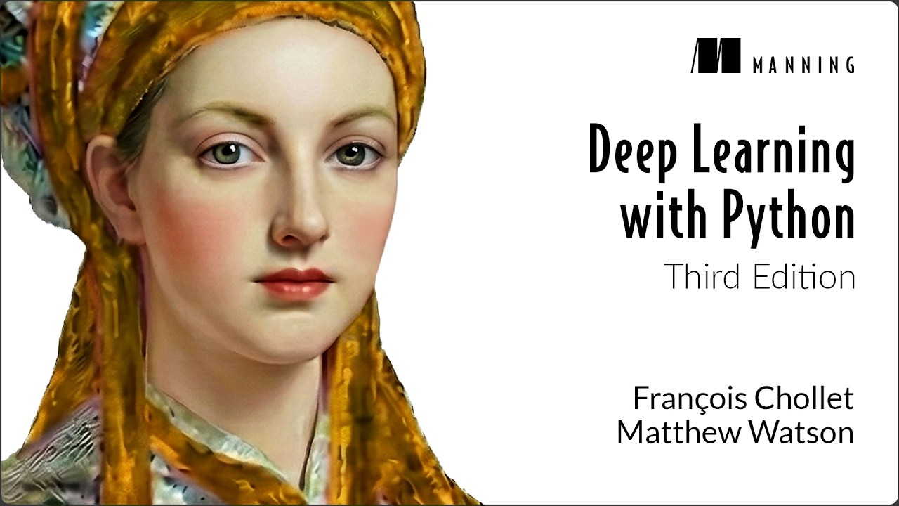 Getting Started with Deep Learning with Python, Third Edition - YouTube