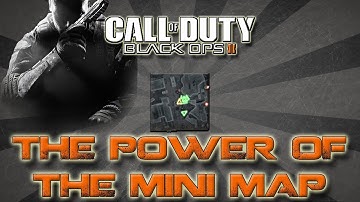 Black Ops 2: Power Of The Mini Map