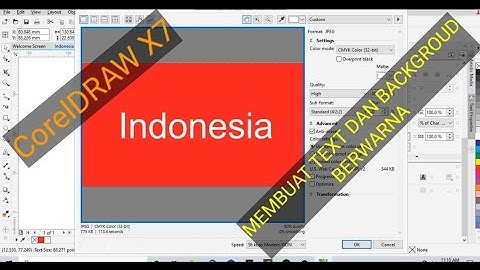 CARA MEMBUAT TEXT DAN BACKGROUND BERWARNA MENGGUNAKAN CorelDRAW X7