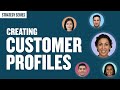 How to Create an Ideal Customer Profile or User Persona