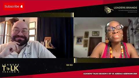 Using Afro-optimism Approach Adeolu Adewumi-Zer x Leaders Talk Podcast