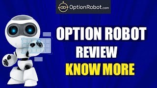 Famous Option Robot Scam Review 2018  - KingBinaryOptions Wealth