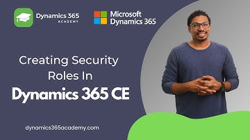 How to configure Security roles in Dynamics 365 CE | Manage  Security roles Microsoft Dynamics CRM