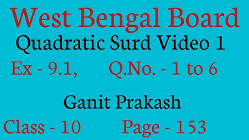 Quadratic Surd Part 1| WBBSE Class X Math Chapter 9 | WB Class 10 Quadratic Surd |West Bengal Board|