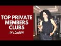 Meilleurs clubs membres de londres l dcouvrez les clubs les plus exclusifs de londres