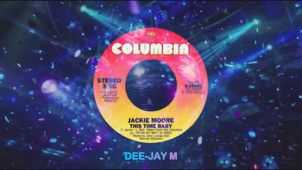 THIS TIME BABY 🎶 HQ JACKIE MOORE 1979 SOUL/FUNK/DISCO - YouTube