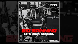 BIG SPINNING HITS 2024 SESSION - 140 BPM - Fitness \u0026 Music 2024