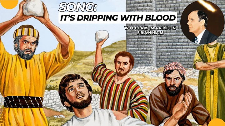 Song: It’s dripping with blood | William Branham