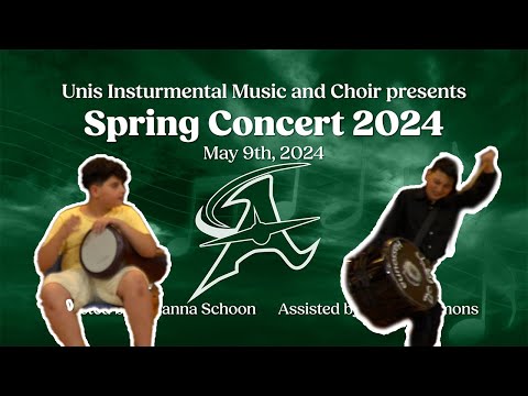 Unis Middle School Spring Concert | May 9th, 2024