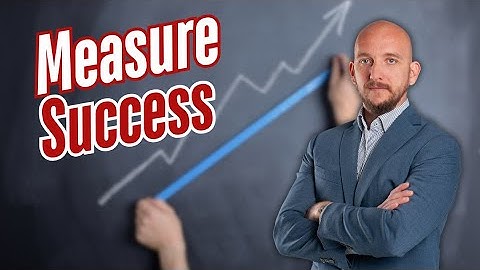 How to Measure Success Without Getting Overwhelmed