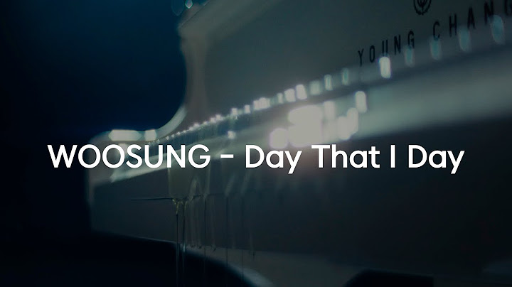 WOOSUNG - Day That I Died [Lyrics]