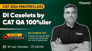DI Caselets by CAT QA 100%iler | CAT 2024 Masterclass