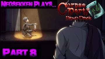 Corpse Party - Blood Drive (Pt 8): Neo Witnesses Morishige