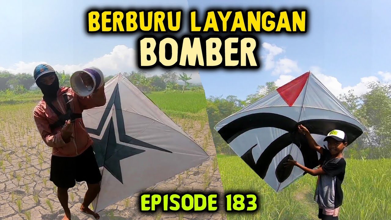 BERBURU LAYANGAN BOMBER (EPISODE #183)