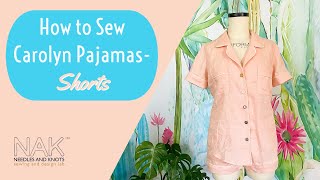 How to Sew Carolyn Pajama Shorts