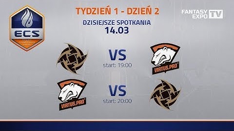 ECS Sezon 5 | Virtus.Pro vs NiP | komentuje: vuzzey