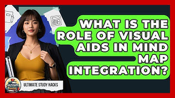 What Is The Role Of Visual Aids In Mind Map Integration? - Ultimate Study Hacks