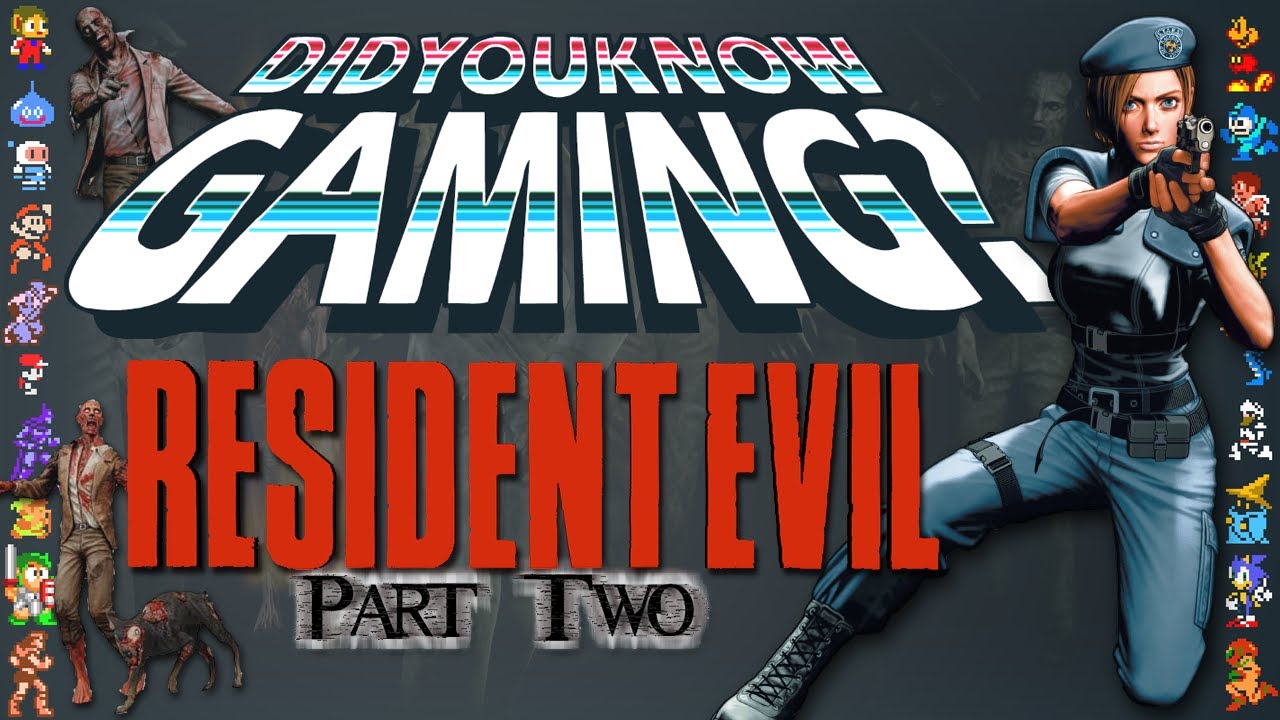 Resident Evil Part 2 – Did You Know Gaming? Feat. ProtonJon