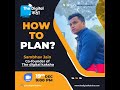 How to plan  by sambhav jain the digital kaksha