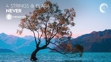 VOCAL TRANCE  4 Strings & Elara   Never CRR + LYRICS