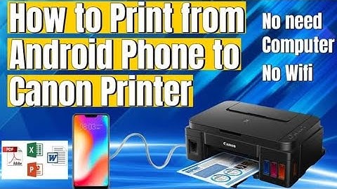 How to print from Android Phone to Canon Printer no computer needed
