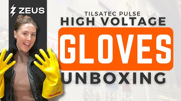 Tilsatec Pulse High Voltage Gloves Unboxing