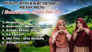 ALBUM SHOLAWAT TERBARU RENA RENI Special Maulid Nabi 2021 – Kompilasi Sholawat Kembar RENA RENI