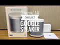 Mi Smart Speaker UNBOXING and Mini Review