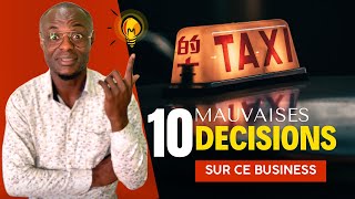 Top 10 des Mauvaises décisions sur le business de Taxi en Afrique