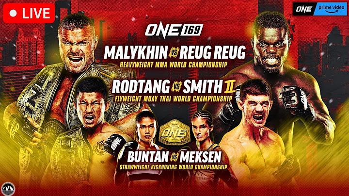 ONE 169: Malykhin vs. Reug Reug | LIVE STREAM | MMA Muay Thai Kickboxing WATCH PARTY | PRIME Video