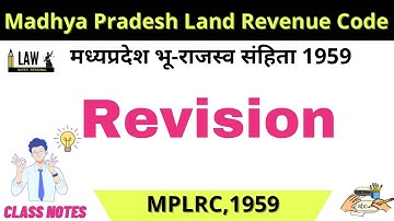 Revision Concept-: Madhya Pradesh Land Revenue Code,1959