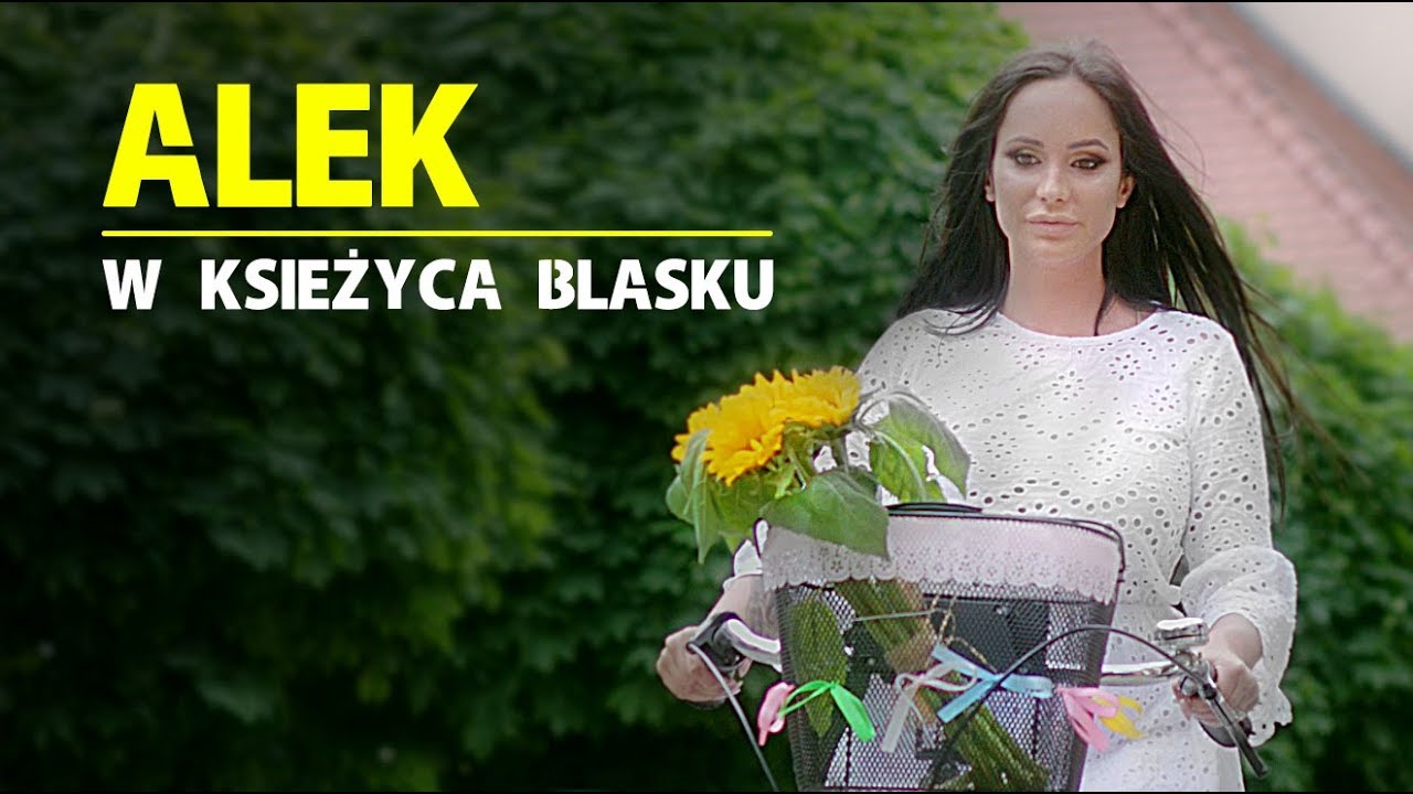 W Jaki Sposób Alek Uratował Się Z łapanki Alek - W księżyca blasku (Official Video) - YouTube