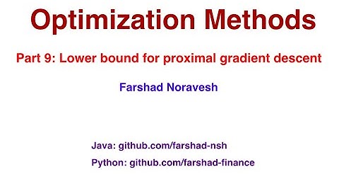 Part 9 lower bounds for proximal gradient descent