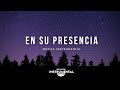 🙌🏻En Su Presencia / Música Instrumental / Paz Espiritual🙌🏻