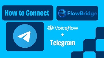 Connect Telegram to Voiceflow Using FlowBridge Connect (Step-by-Step)