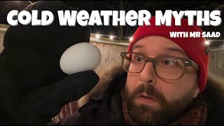 Cold Weather Myths | Winter Myths Confirmed or Busted | Winter Science