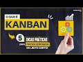 Kanban o que  05 passos prticos para produzir mais e ganhar mais