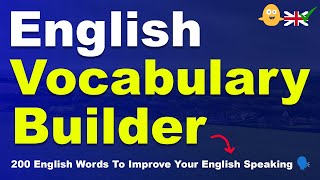 English Vocabulary Builder: 200 Words To Improve Your English Speaking by Club James Studios - English Speaking Videos 7,085 views 1 month ago 57 minutes