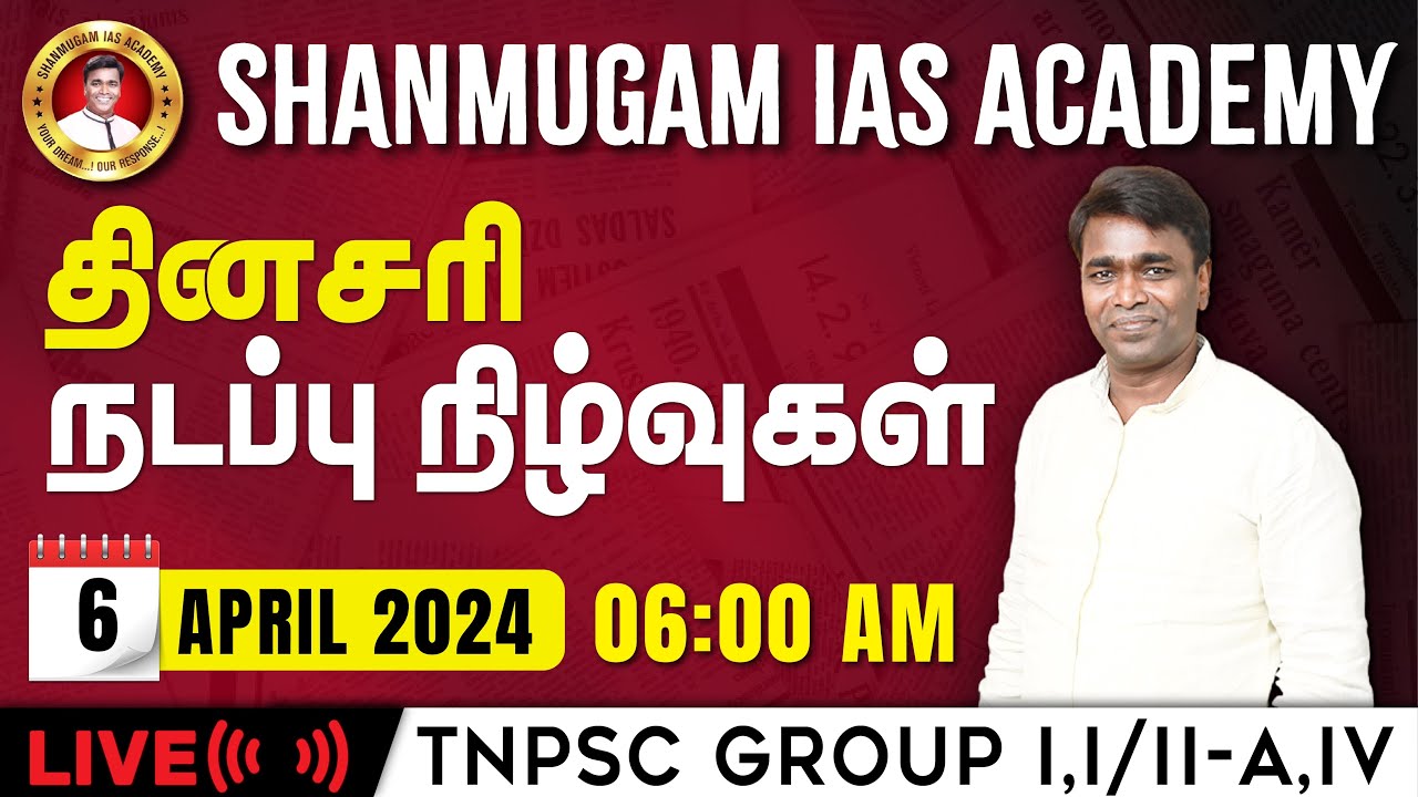 6 April 2024 | Current Affairs Today In Tamil For TNPSC & SSC & RRB ...