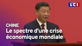 Chine : le spectre d'une crise économique mondiale