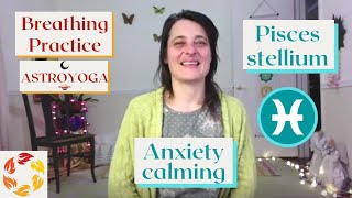 Guided breathing exercise for anxiety ♓pisces stellium (5 mins)