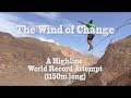 The Wind of Change - A Highline World Record Attempt (1150m)