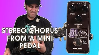 NUX Mini SCF - Classic Modulation in MONO or STEREO - Stompbox Saturday