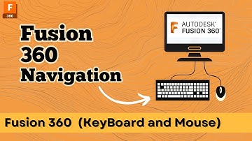 Fusion  360  Navigation | Keyboard Mouse | Ctl + S