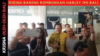Download lagu GREBEK VILLA BAMSOET, CHAIRMAN OF IMI CENTRAL WITH HARLEY GROUP