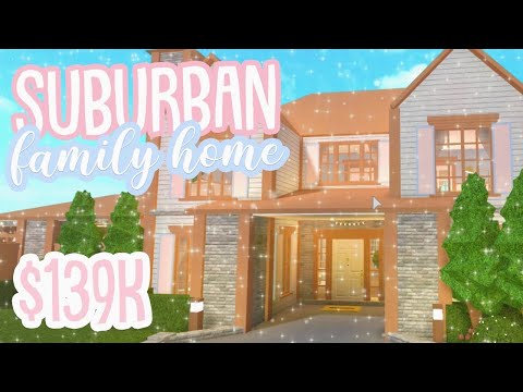 Roblox Bloxburg Suburban Family House 75